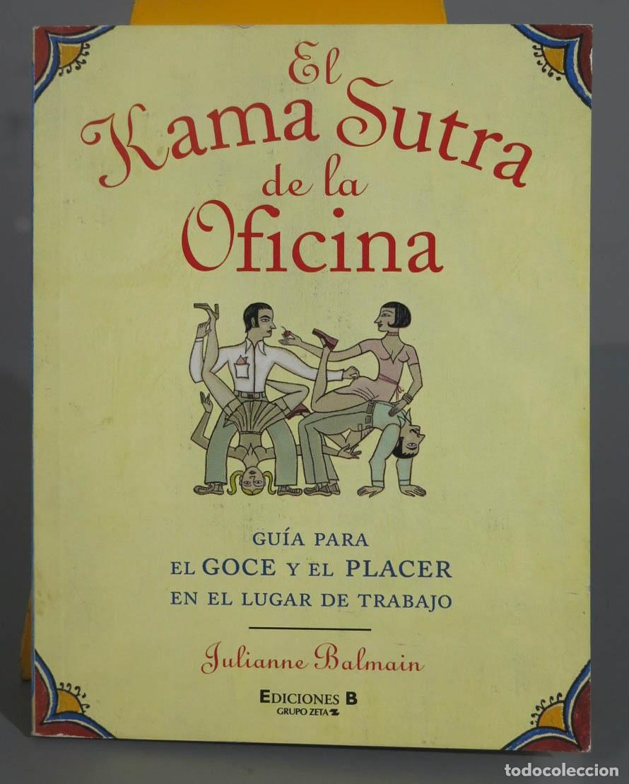 Livres d'occasion: El Kama Sutra de la oficina Balmain