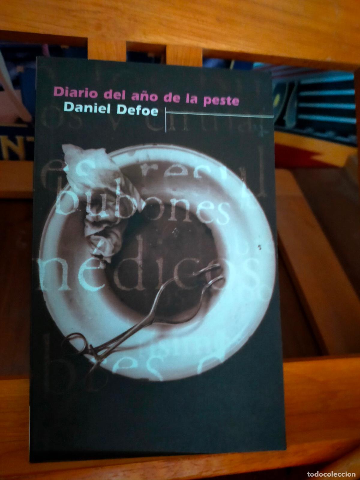 Libros de segunda mano: DIARIO DEL A&Ntilde;O DE LA PESTE. DANIEL DEFOE. EDICIONES B - Foto 1