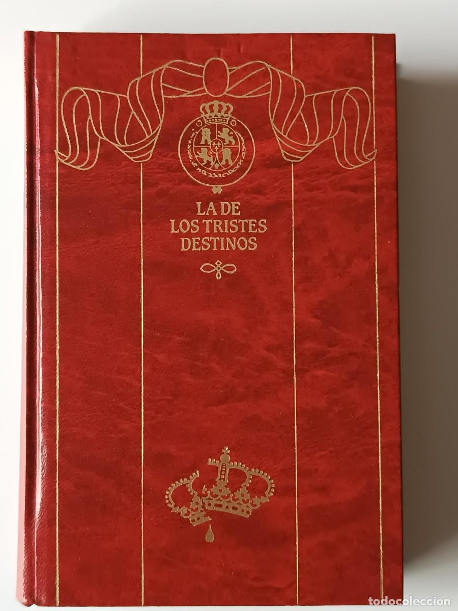 Libros de segunda mano: EPISODIOS NACIONALES BENITO PEREZ GALDO LA DE LOS TRISTES DESTINOS