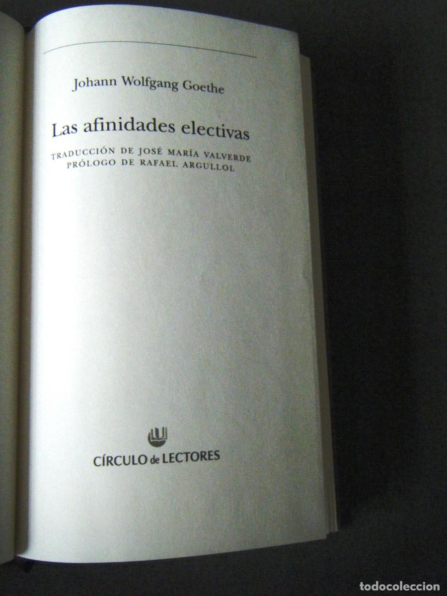 Libros de segunda mano: Goethe &ndash; Las afinidades selectivas - Foto 3