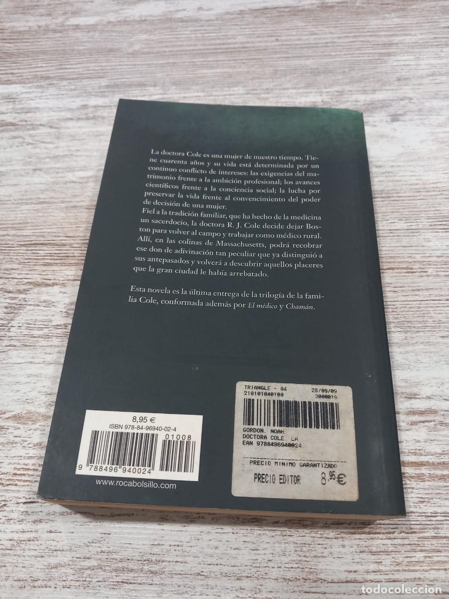 Libros de segunda mano: Libro La doctora cole | Noah Gordon | 2009 - Foto 2