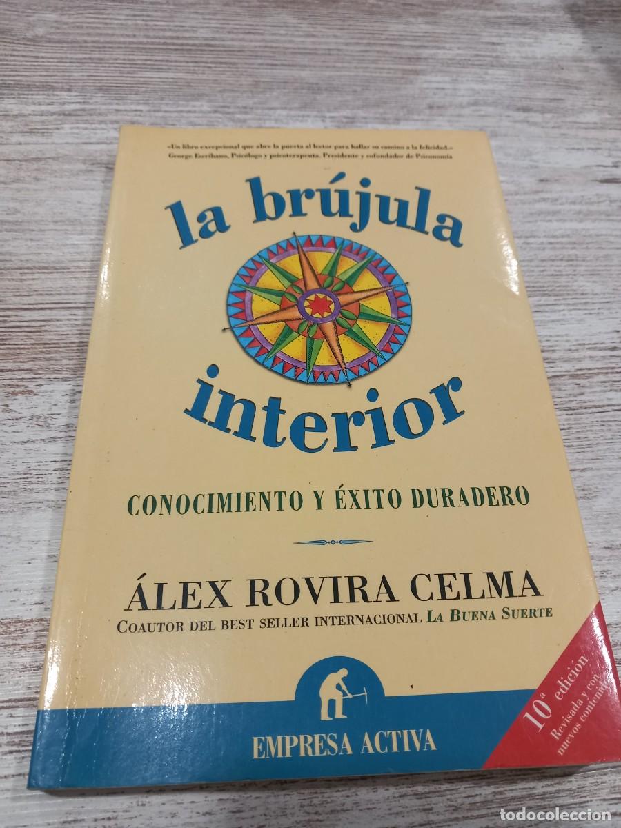 Libros de segunda mano: Libro La brujula interior | Alex Rovira celma | 2008 | - Foto 1