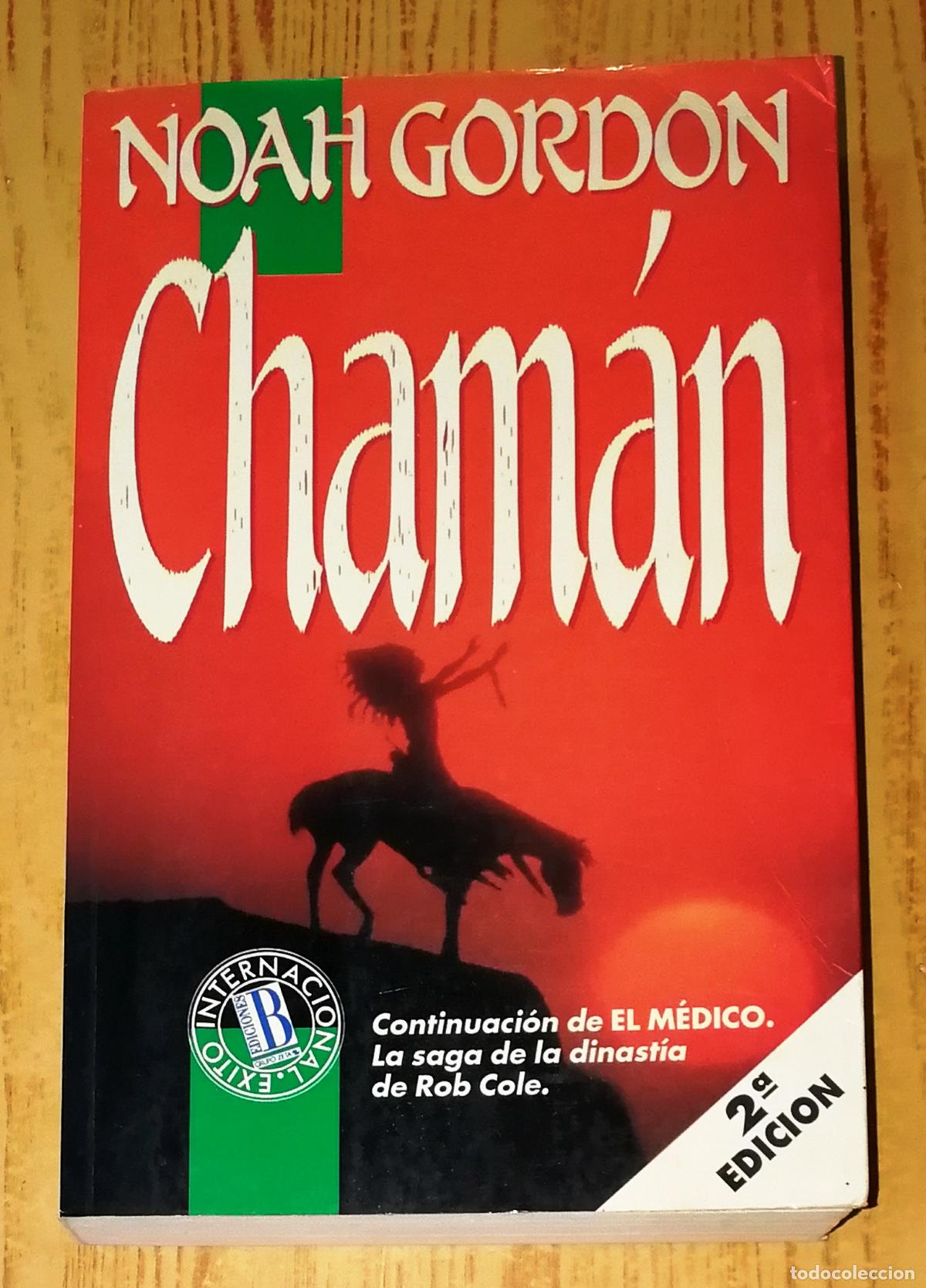 Libros de segunda mano: CHAM&Aacute;N (&Eacute;xito Internacional) / Noah Gordon. - Ediciones B, 1992 - Foto 1