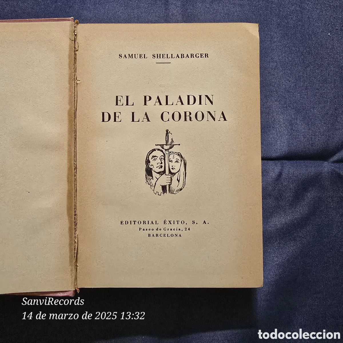 Libros de segunda mano: EL PALADIN DE LA CORONA (SAMUEL SHELLABARGER) (&Eacute;XITO) - Foto 2