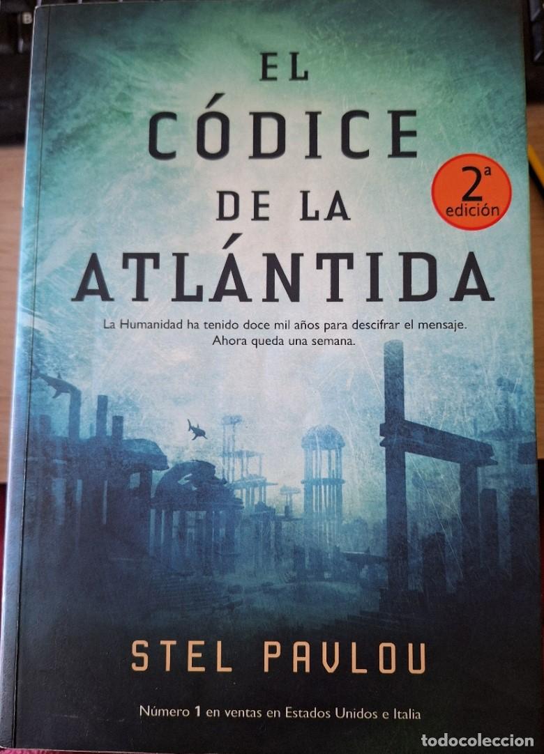 Libros de segunda mano: EL CODICE DE LA ATLANTIDA. - PAVLOU, Stel. - Foto 1