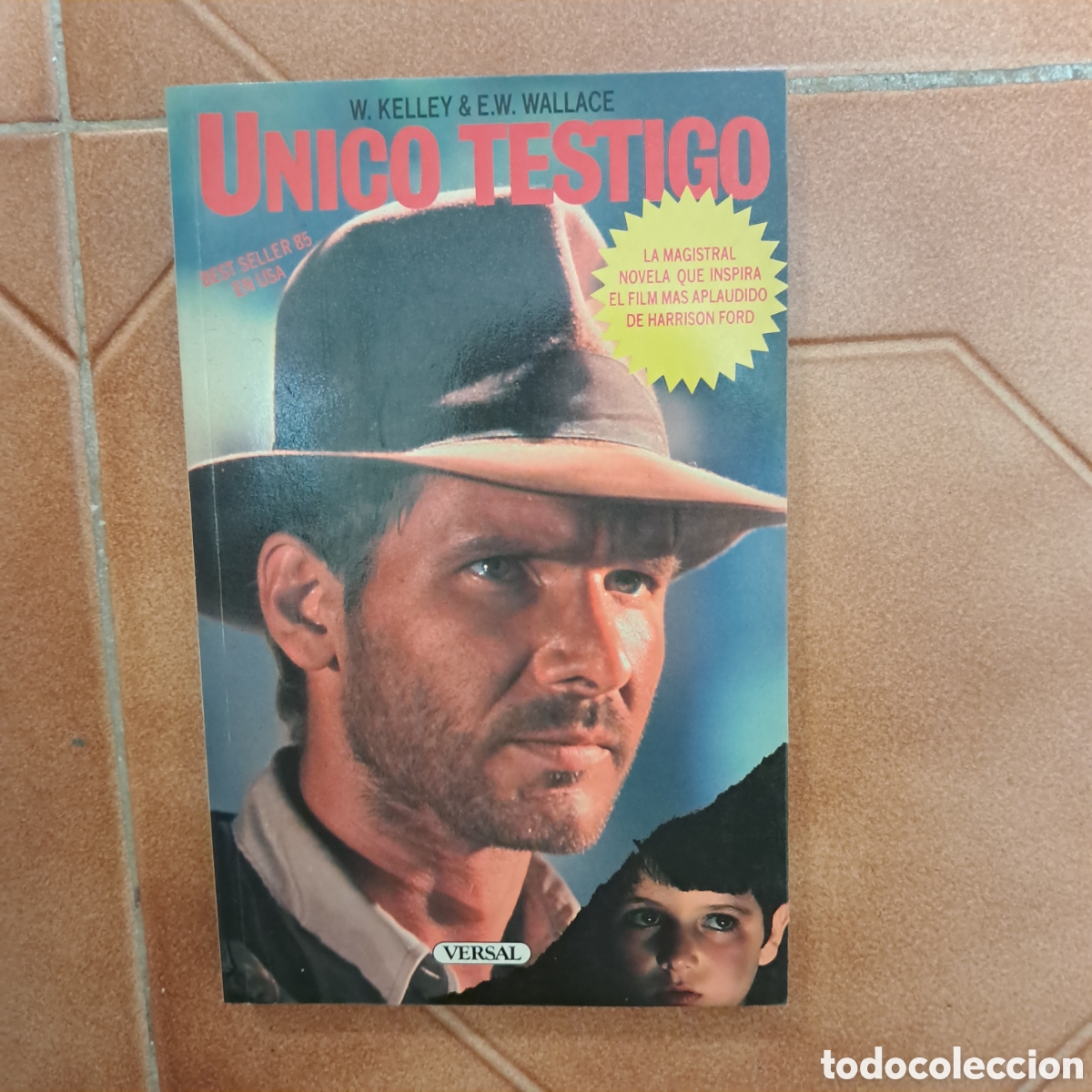 Libros de segunda mano: &Uacute;LTIMO TESTIGO con Harrison Ford (1986 versal) - Foto 1