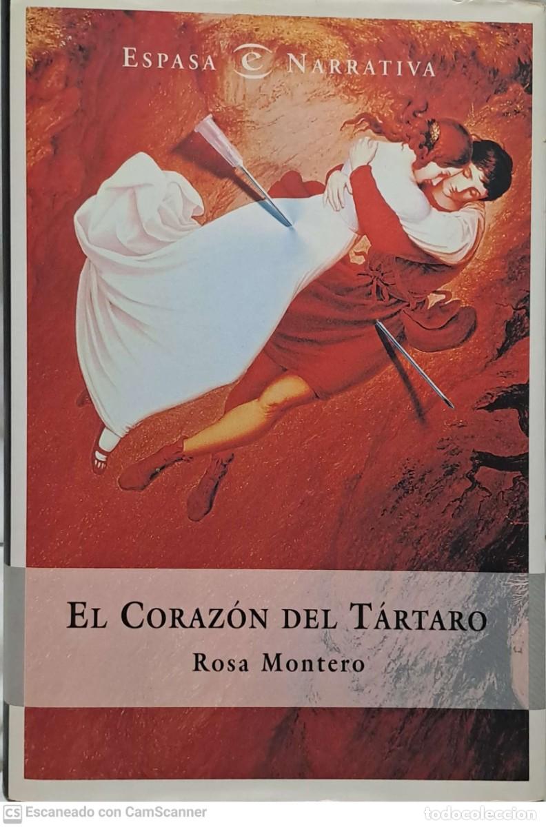 Libros de segunda mano: El coraz&oacute;n del t&aacute;rtaro - Rosa Montero - Foto 1