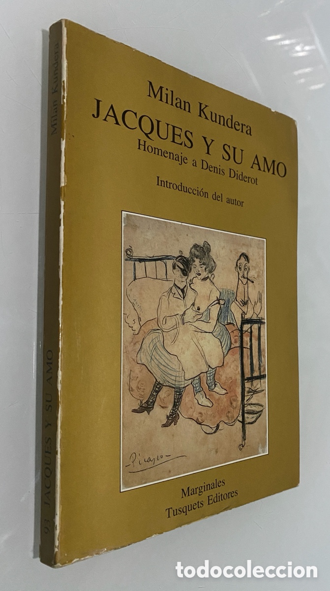 Libros de segunda mano: Jacques y su amo: Homenaje a Denis Diderot - KUNDERA, Milan - Foto 1
