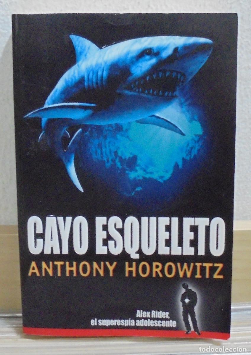 Libros de segunda mano: Cayo esqueleto. Anthony Horowitz - Foto 1