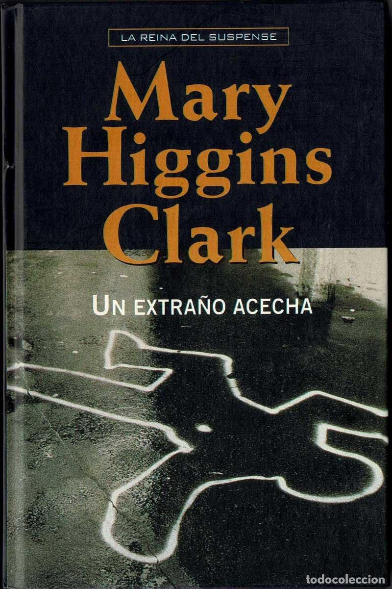 Libros de segunda mano: Un extra&ntilde;o acecha - Mary Higgins Clark - Foto 1