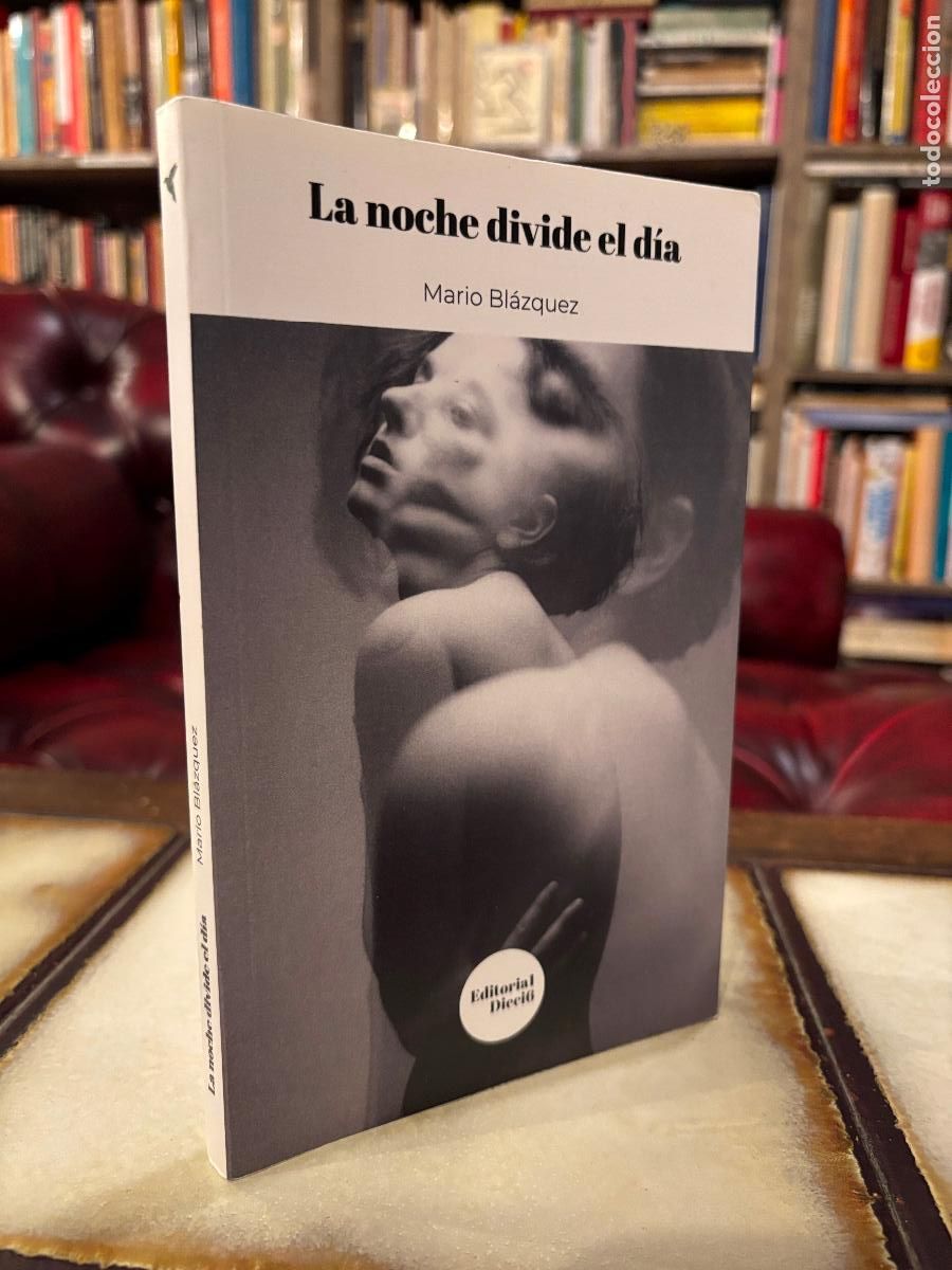 Libros de segunda mano: La noche divide el d&iacute;a. Mario Bl&aacute;zquez