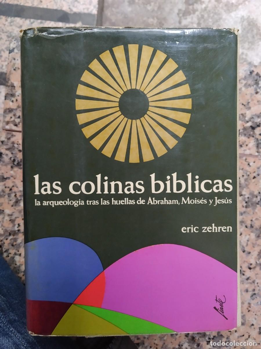 Libros de segunda mano: Eric Zehren - Las colinas b&iacute;blicas - Foto 1