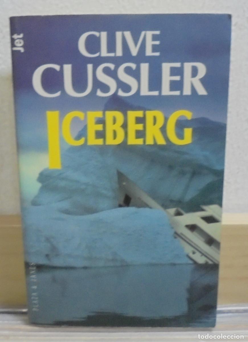 Libros de segunda mano: Iceberg. Clive Cussler - Foto 1