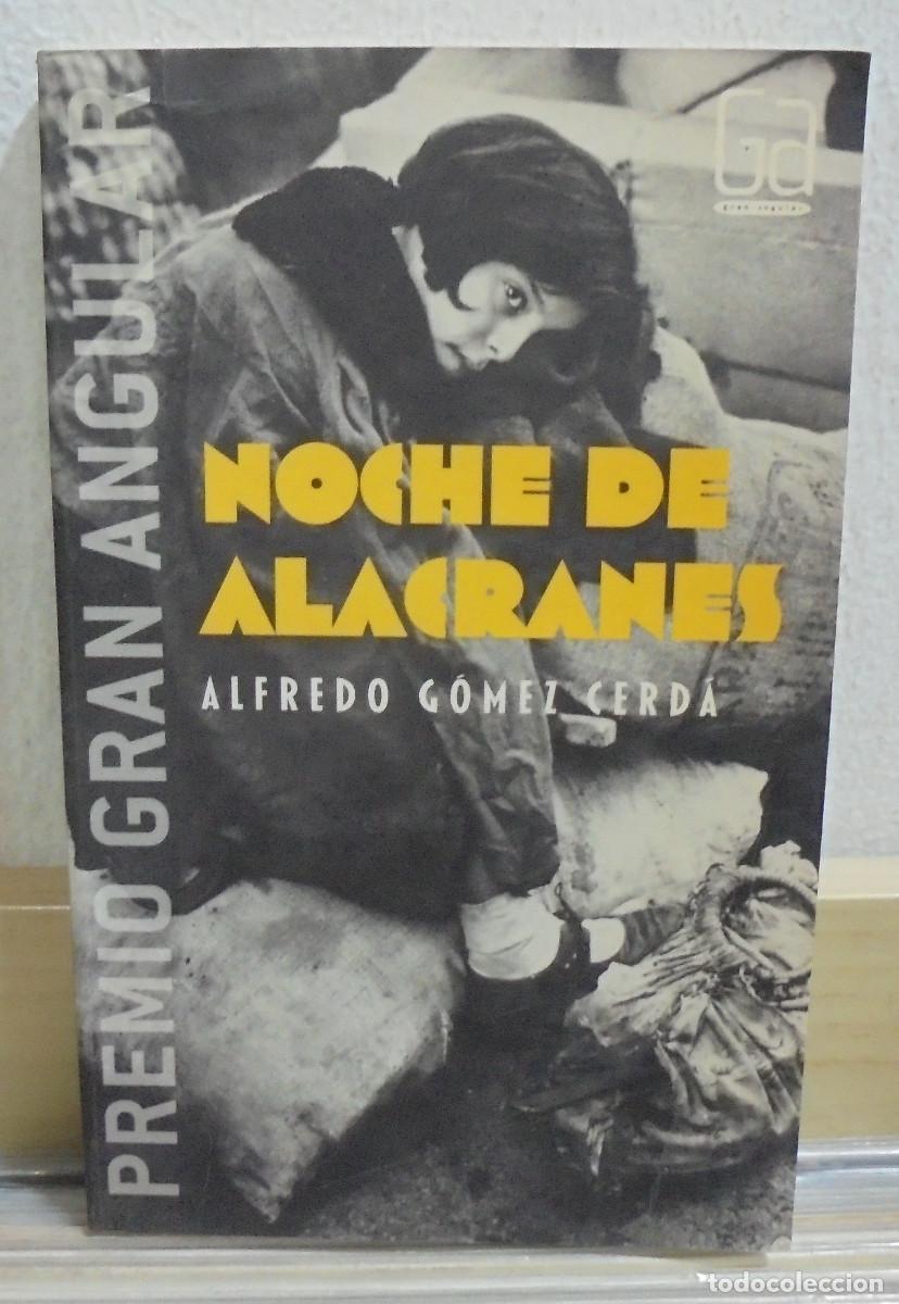 Libros de segunda mano: Noche de alacranes. Alfredo G&oacute;mez Cerda. Premio Gran Angular - Foto 1