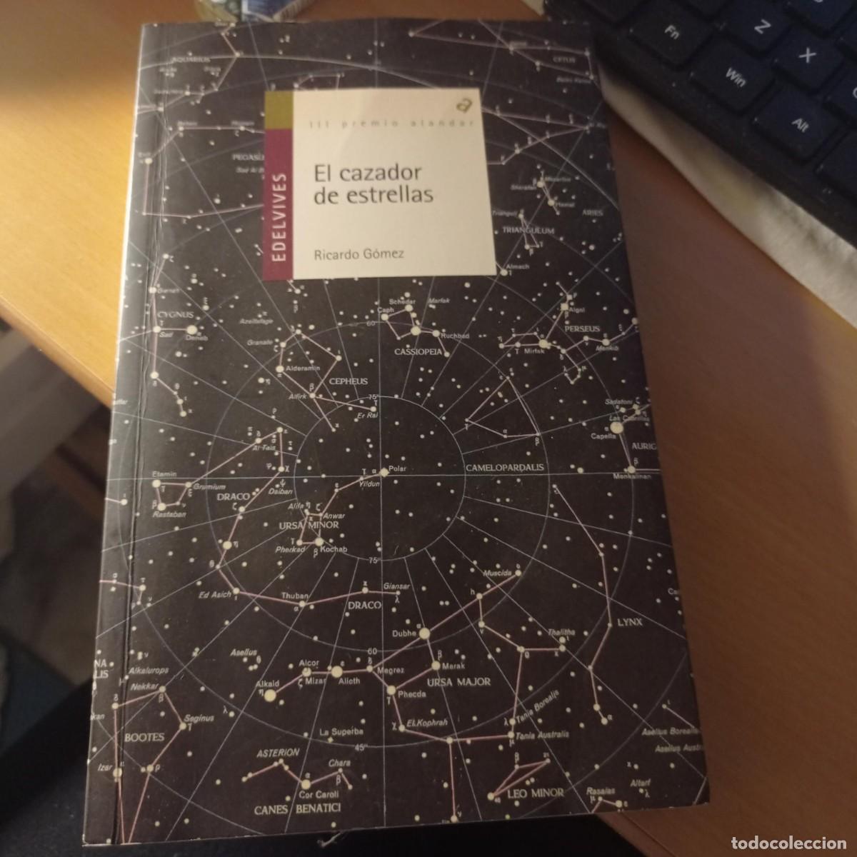 Libros de segunda mano: EL CAZADOR DE ESTRELLAS - Foto 1