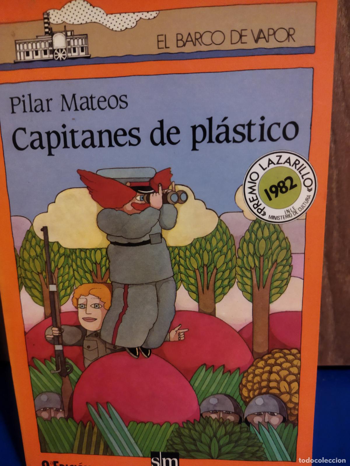 Libros de segunda mano: Capitanes de pl&aacute;stico Pilar Mateos - Foto 1