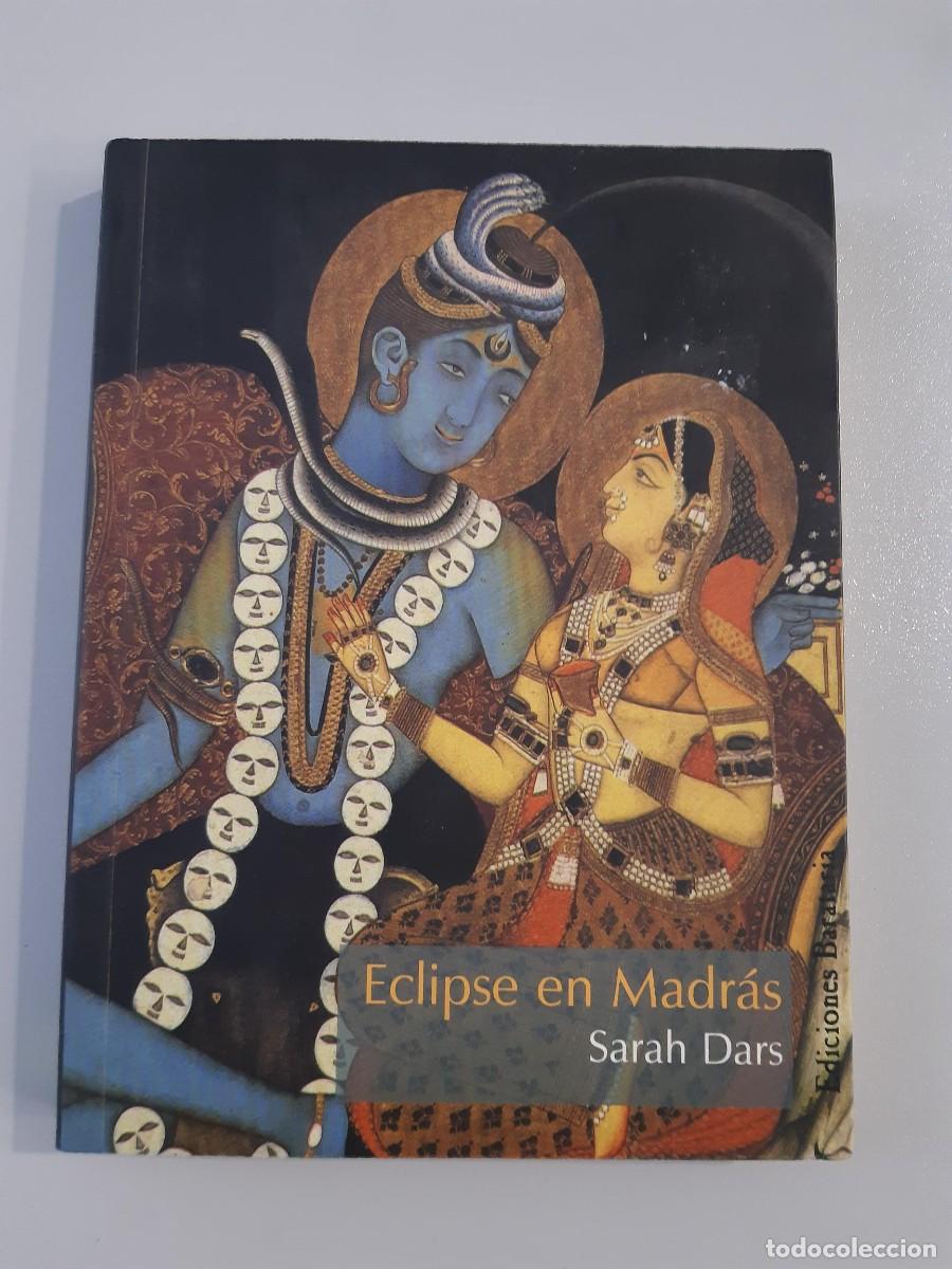 Libros de segunda mano: EL PRIMER CASO DEL BRAHMAN DOC ECLIPSE EN MADRAS SARAH DARS - Foto 1