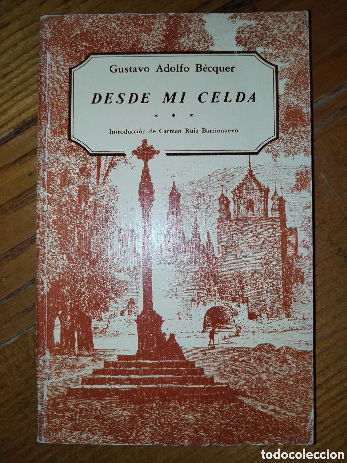 Libros de segunda mano: Desde mi celda. Gustavo Adolfo B&eacute;cquer - Foto 1