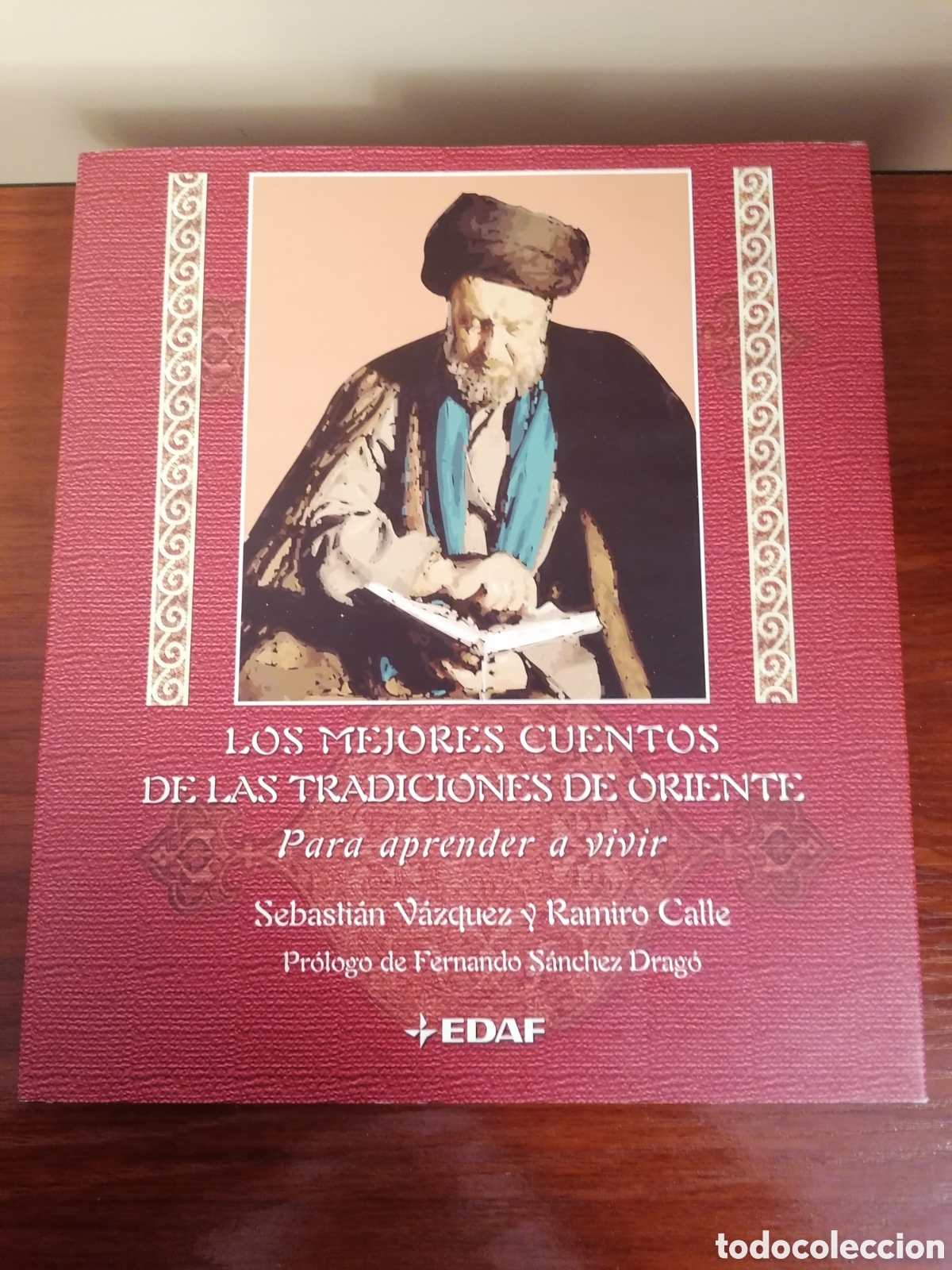 Second hand books: Los Mejores Cuentos De Las Tradiciones De Oriente. Para Aprender A Vivir. Ramiro Calle EDAF 2003