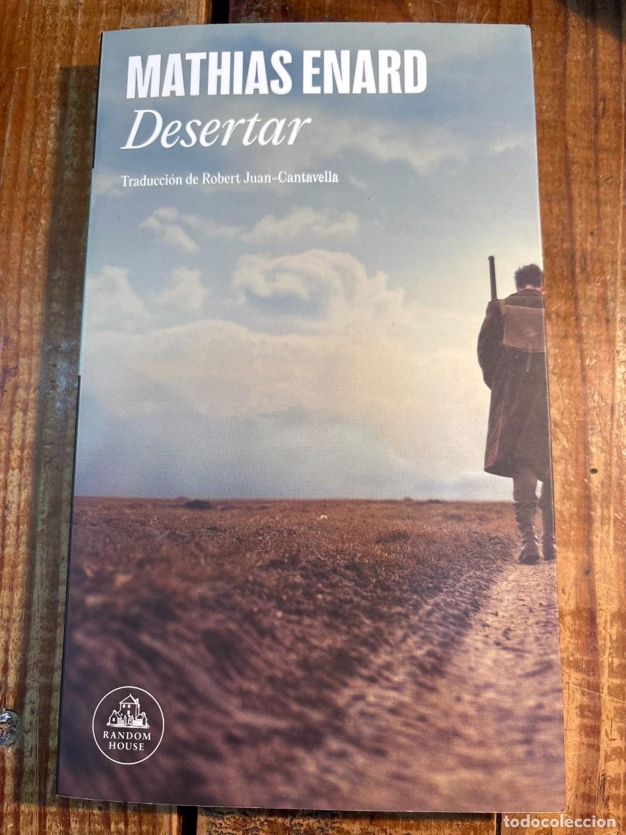 Libros de segunda mano: Desertar Enard, Mathias - Foto 1