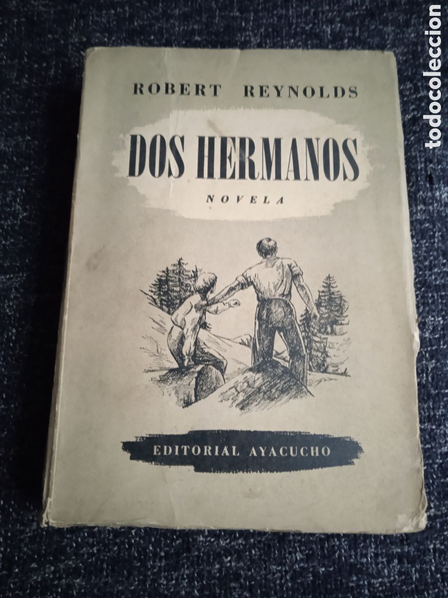 Libros de segunda mano: DOS HERMANOS. / ROBERT REYNOLDS. - Foto 1