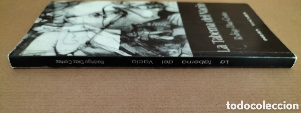 Libros de segunda mano: La taberna del vac&iacute;o. Rodrigo D&iacute;az Cortez. 2003. Libro - Foto 8