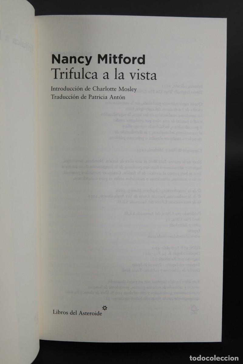 Libros de segunda mano: Trifulca a la vista - Nancy Mitford - Libros del Asteroide, 2011 - Foto 5