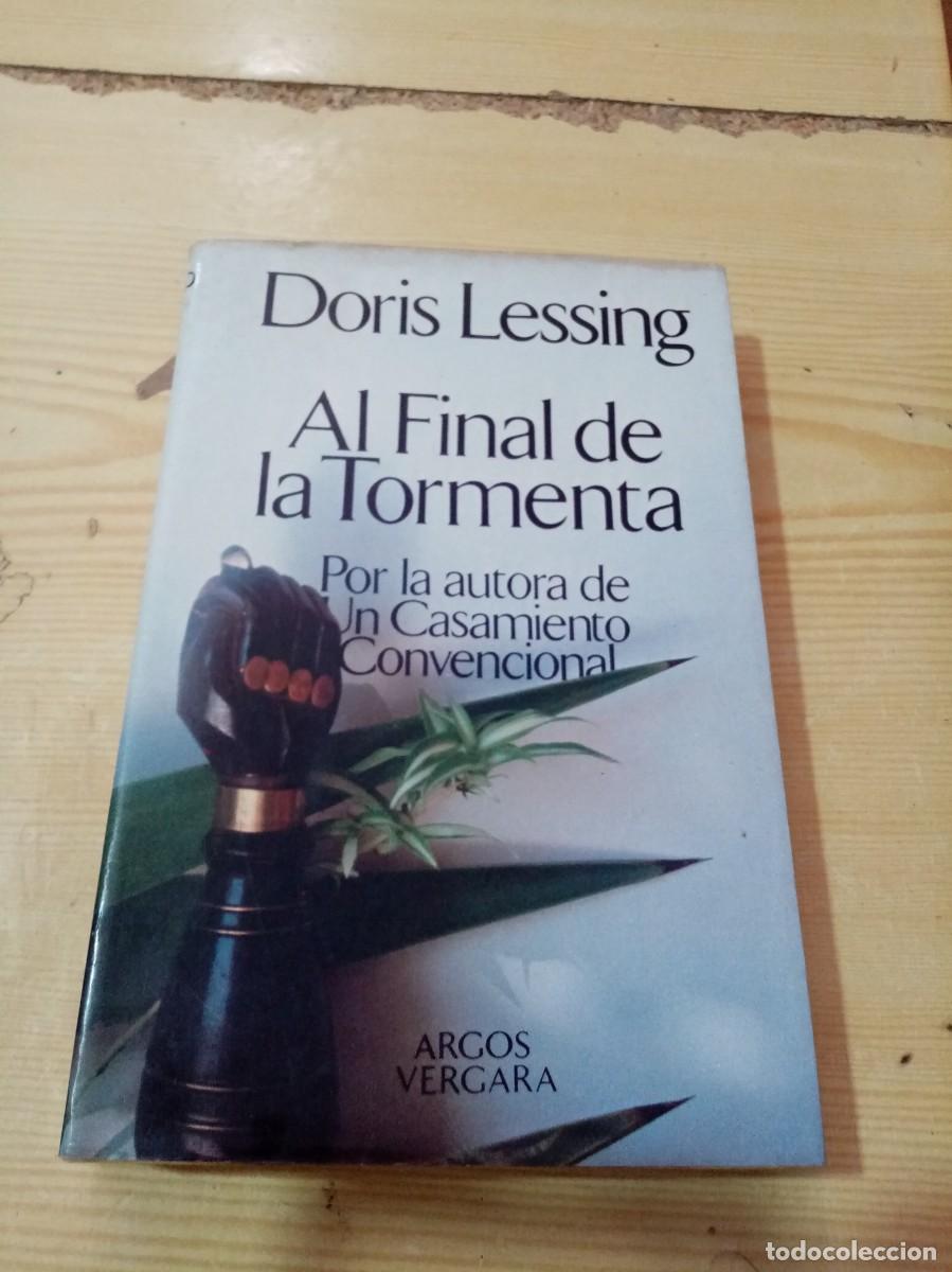 Libros de segunda mano: AL FINAL DE LA TORMENTA. DORIS LESSING. EST23B1 - Foto 1