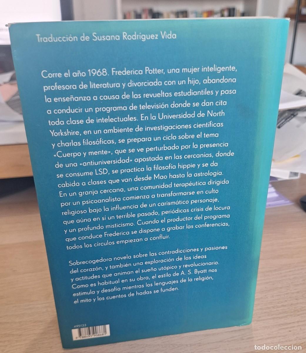 Libros de segunda mano: LA MUJER QUE SILBA - BYATT, A.S. - Foto 2