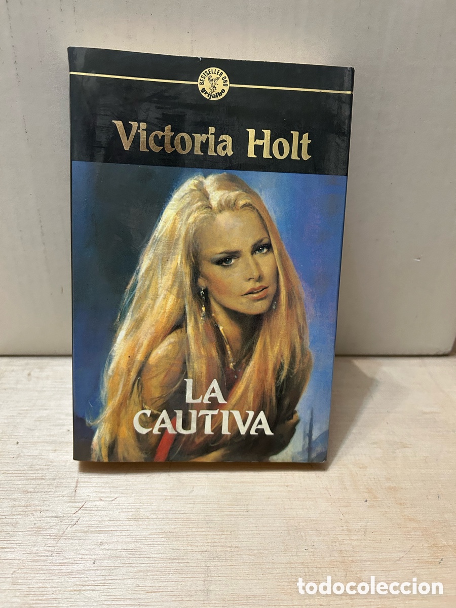 Libros de segunda mano: LA CAUTIVA DE VICTORIA HOLT