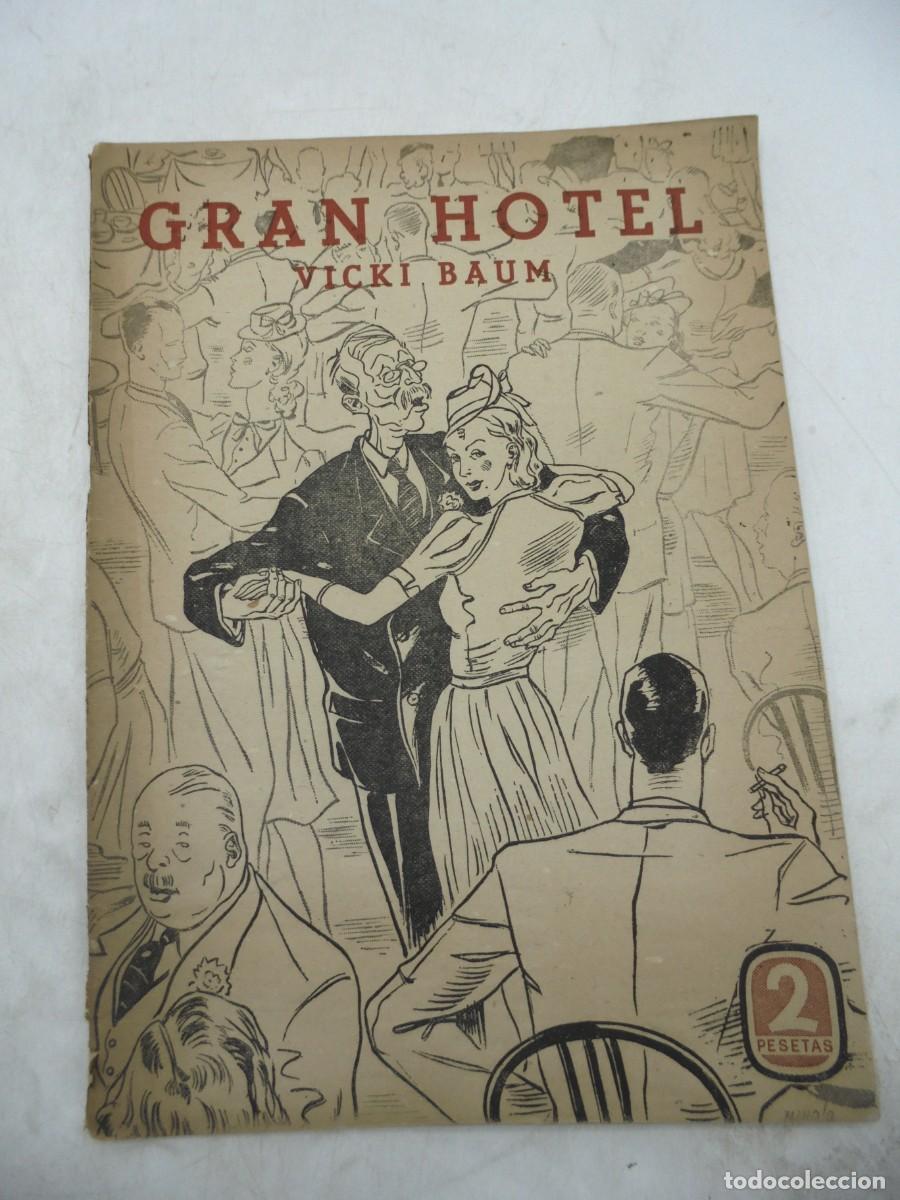 Libros de segunda mano: GRAN HOTEL. VICKI BAUM. PAGS : 51. - Foto 1