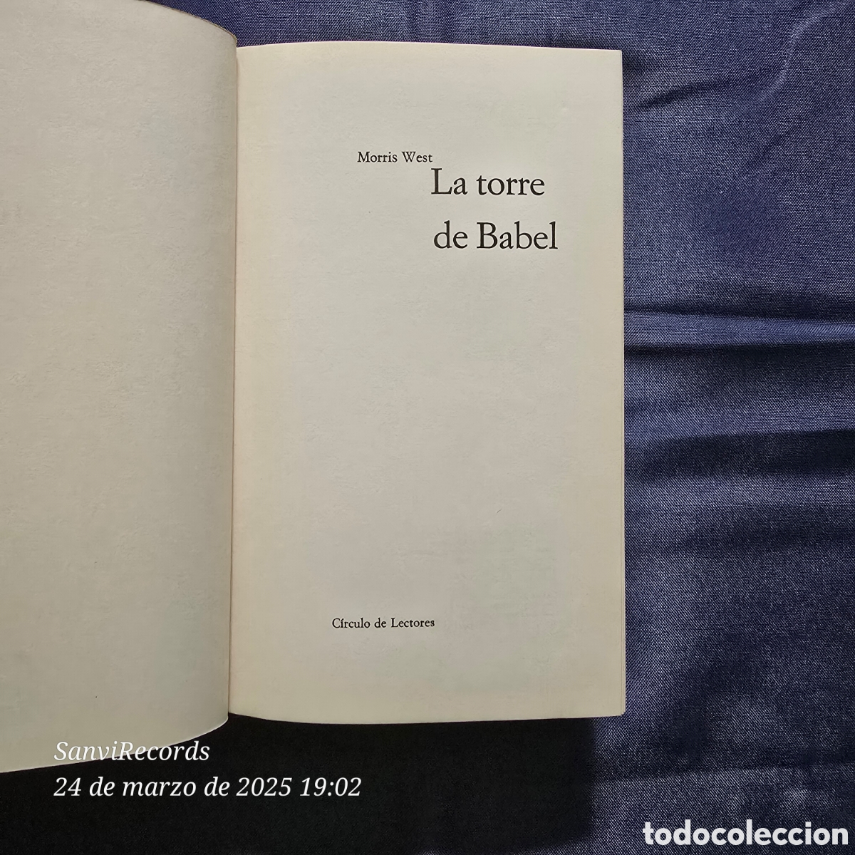 Libros de segunda mano: LA TORRE DE BABEL (MORRIS WEST) (C&Iacute;RCULO DE LECTORES) - Foto 2