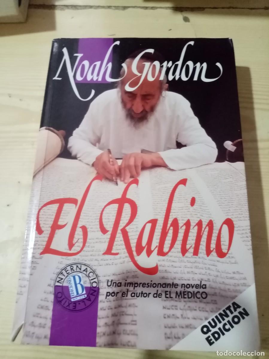 Libros de segunda mano: EL RABINO. NOAH GORDON. EST23B4 - Foto 1