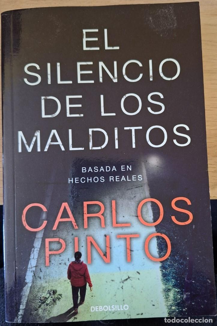 Libros de segunda mano: EL SILENCIO DE LOS MALDITOS. - PINTO, Carlos. - Foto 1