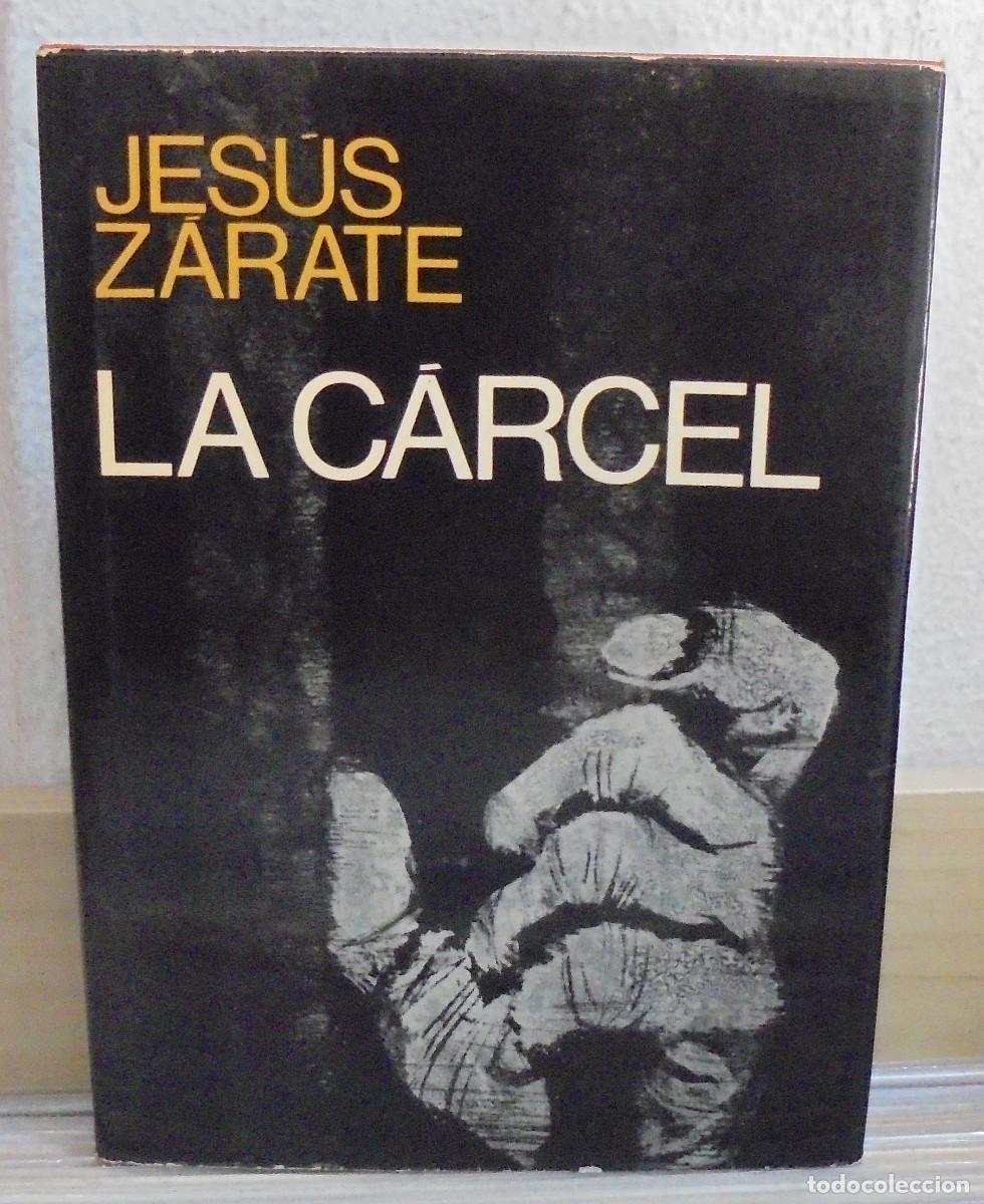 Libros de segunda mano: La carcel. Jes&uacute;s Z&aacute;rate - Foto 1