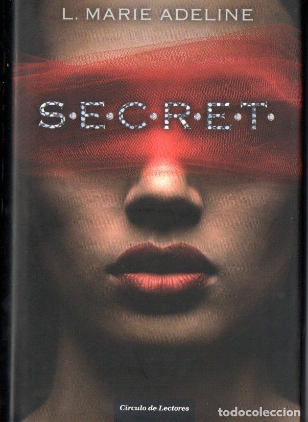 Libros de segunda mano: L. MARIE ADELINE : SECRET (C&Iacute;RCULO, 2013) - Foto 1