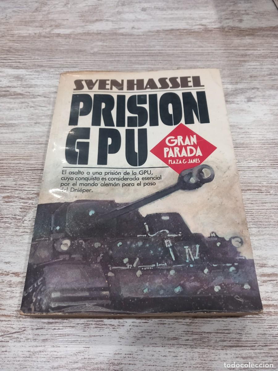 Libros de segunda mano: Libro Prisi&oacute;n GPU | Sven Hassel | 1982 | - Foto 1