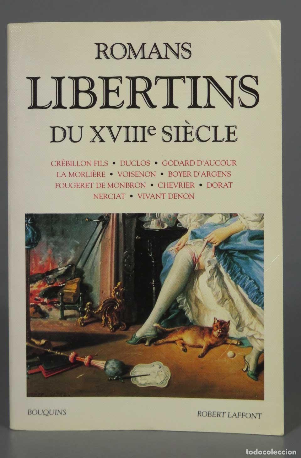 Libros de segunda mano: Romans libertins du XVIIIe si&egrave;cle