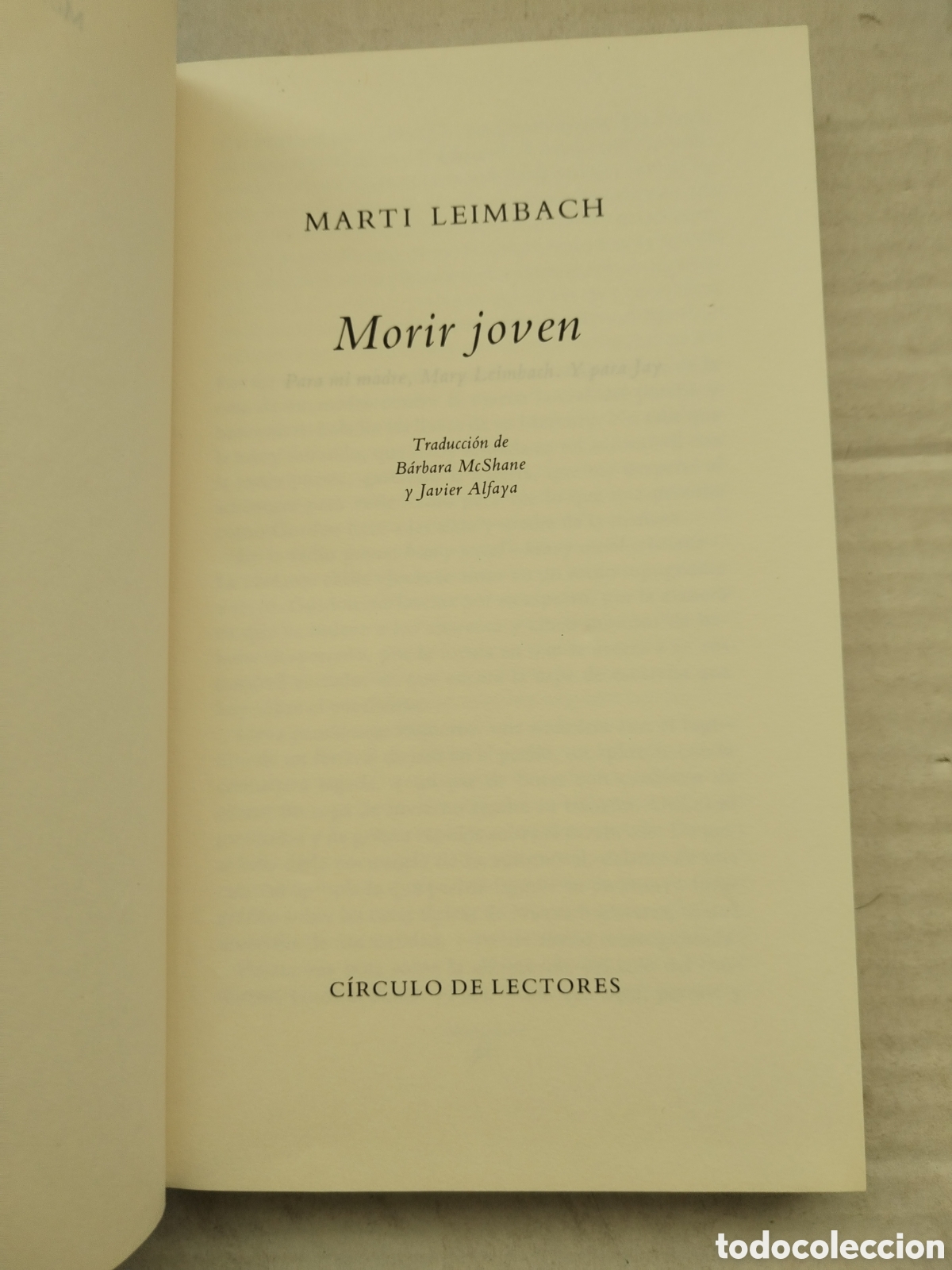Libros de segunda mano: MORIR JOVEN/MART&Iacute;N LEIMBACH - Foto 3