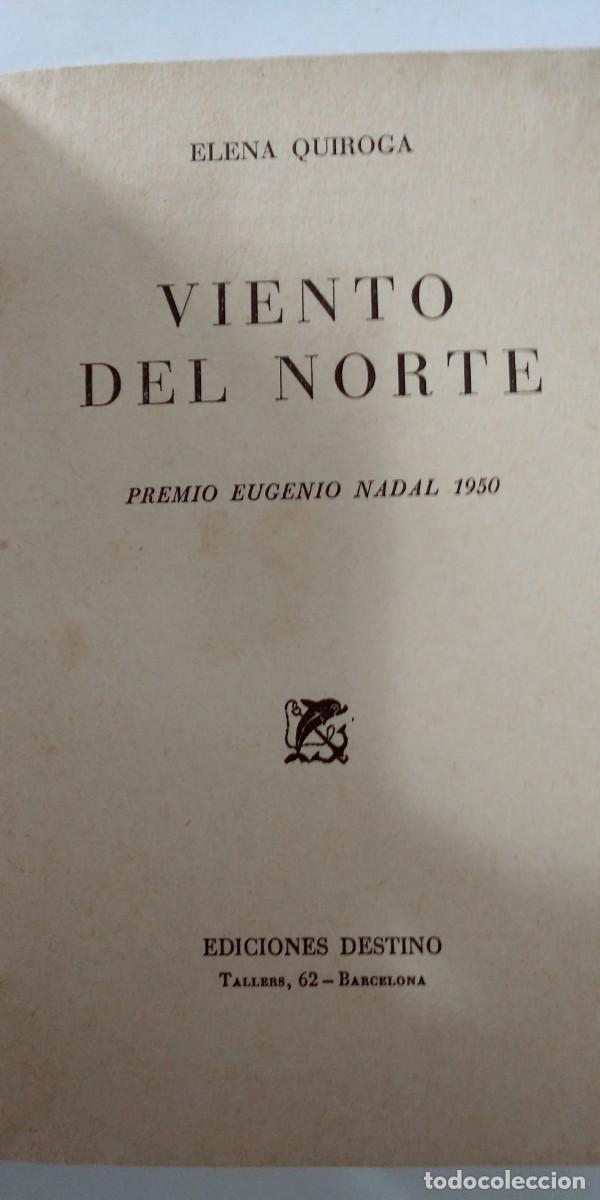 Libros de segunda mano: Viento del Norte Elena Quiroga - Foto 3