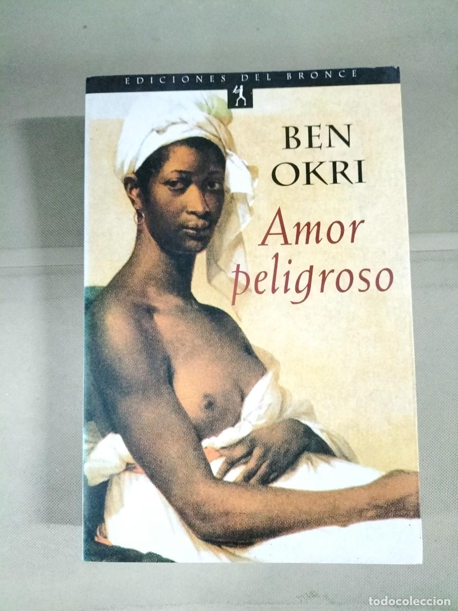 Libros de segunda mano: Amor peligroso - Ben Okri - Foto 1