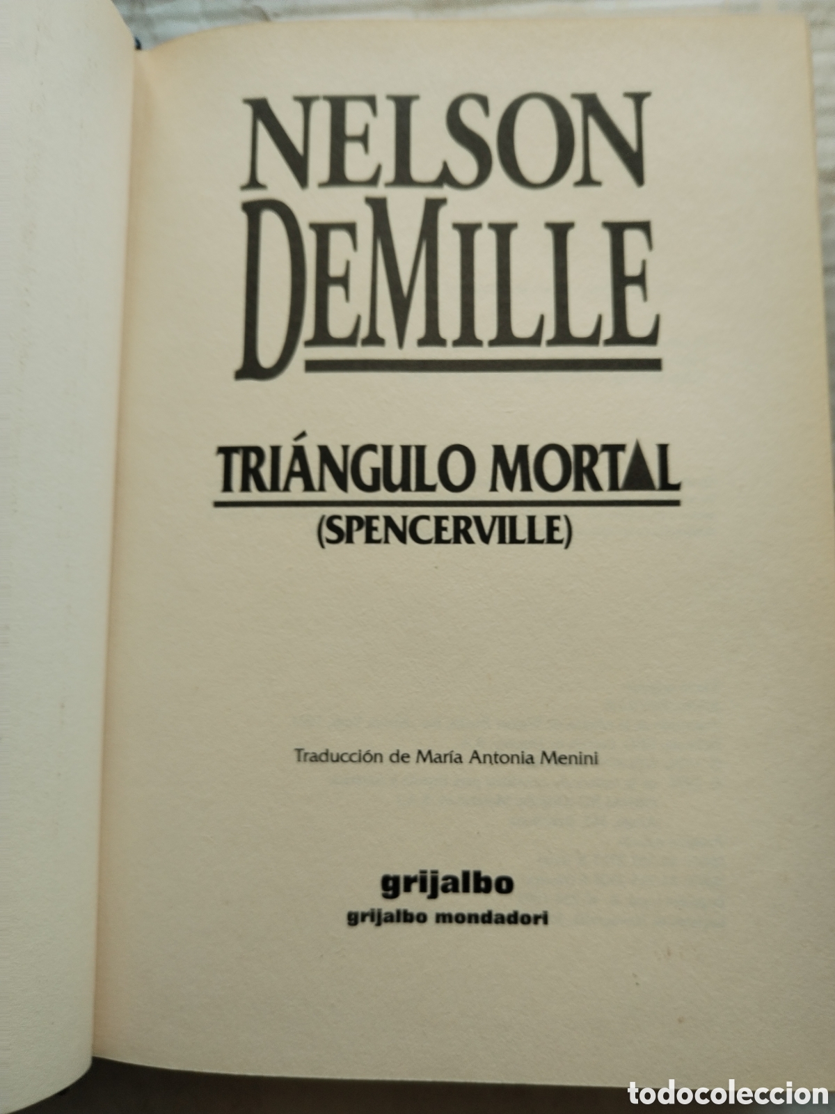 Libros de segunda mano: TRIANGULO MORTAL/NELSON DEMILLE - Foto 2