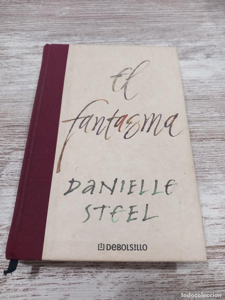 Libros de segunda mano: Libro El fantasma | Danielle Sttel | 2000 - Foto 1