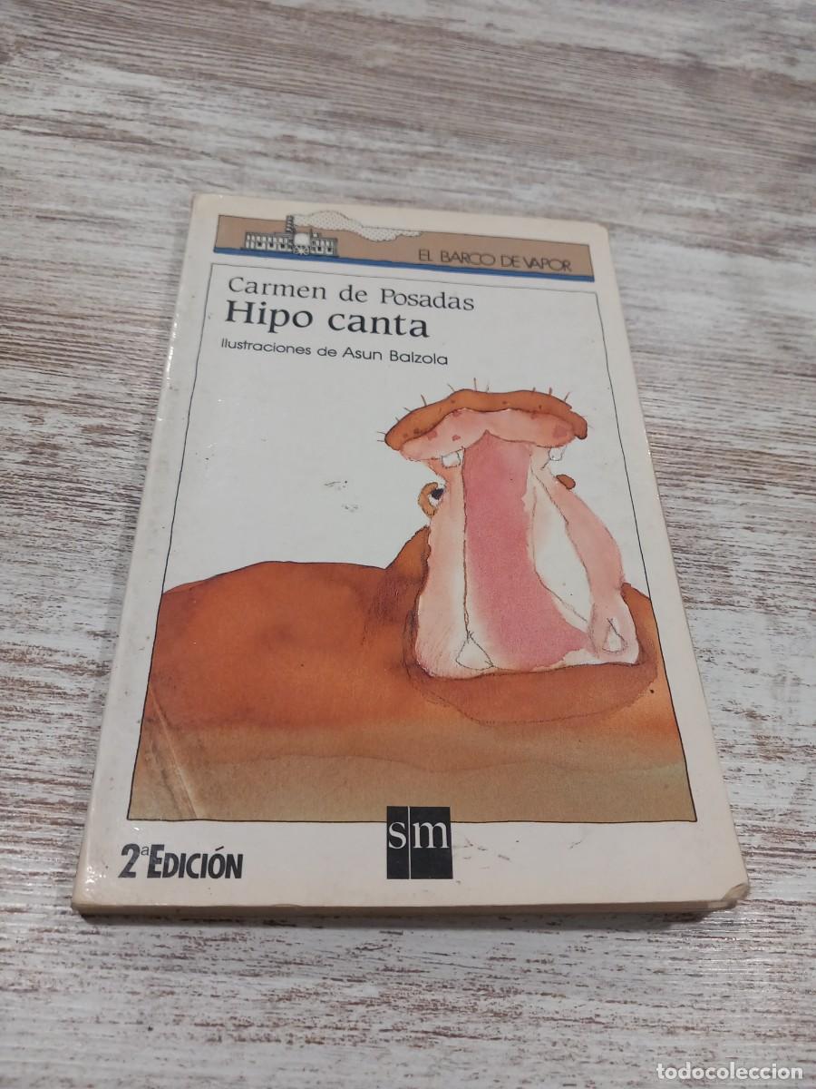 Libros de segunda mano: Libro Hipo Canta | Carmen de Posadas| 1987 - Foto 1