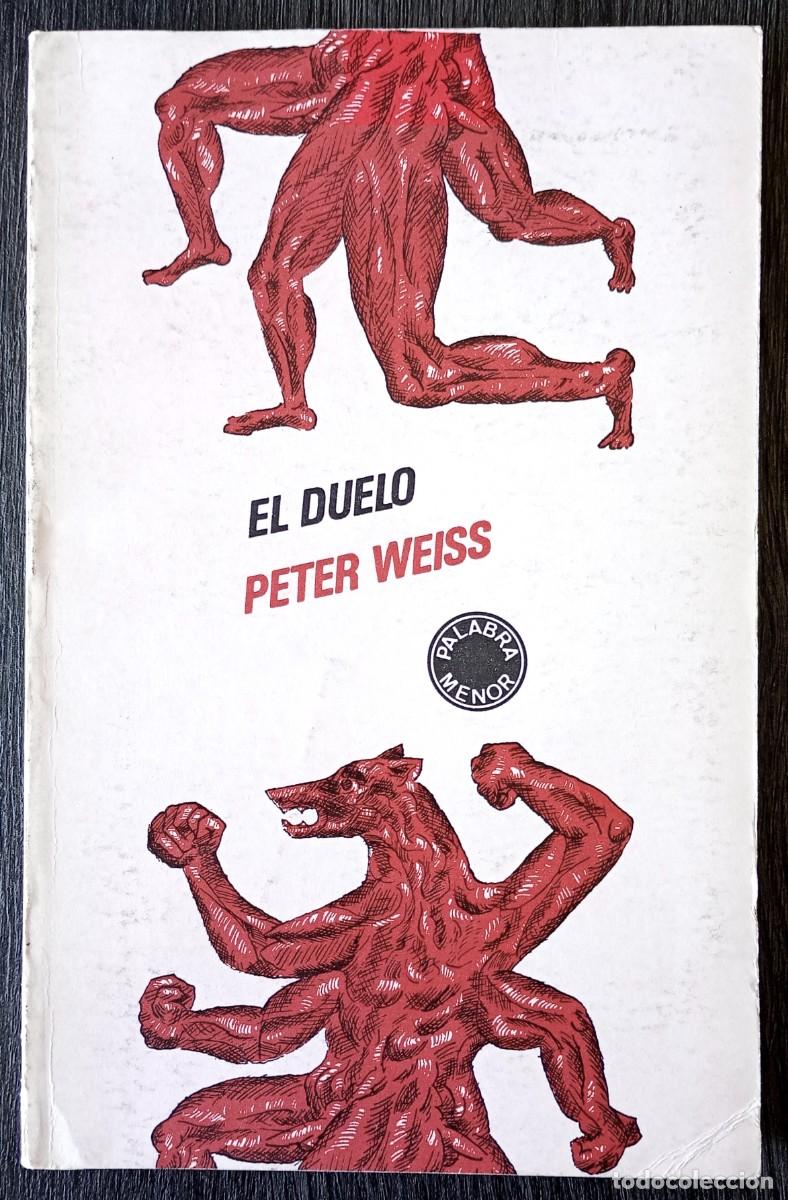 Libros de segunda mano: Peter Weiss . El duelo . Lumen - Foto 1