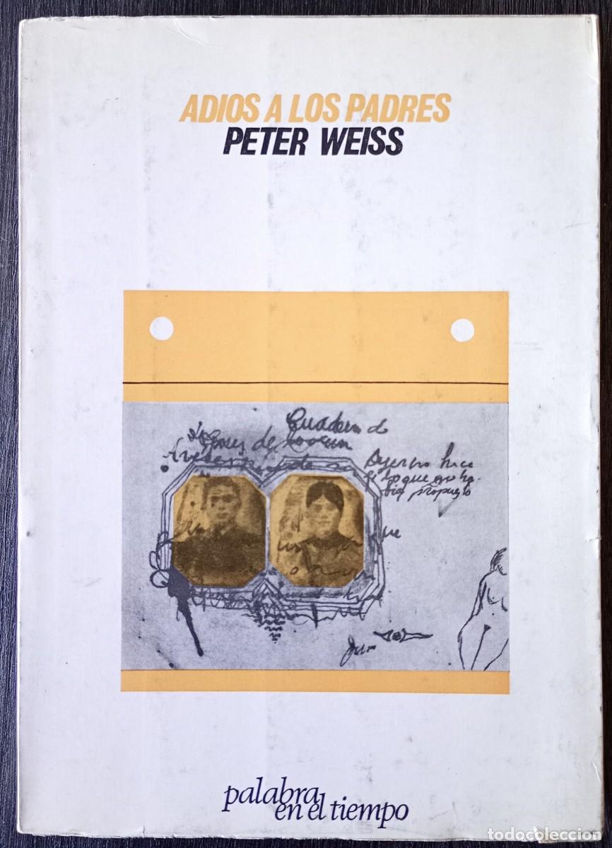 Libros de segunda mano: Peter Weiss . Adi&oacute;s a los padres . Lumen - Foto 1