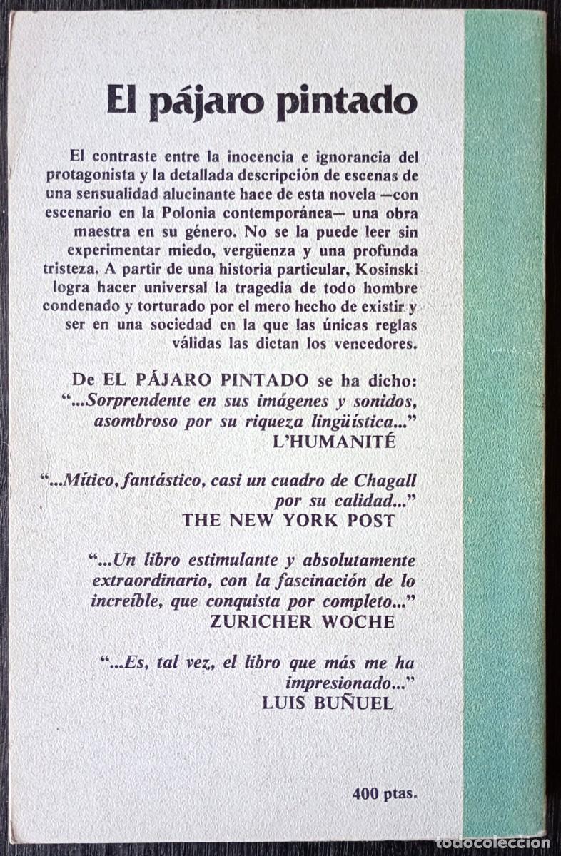Libros de segunda mano: Jerzy Kosinski . El p&aacute;jaro pintado - Foto 2