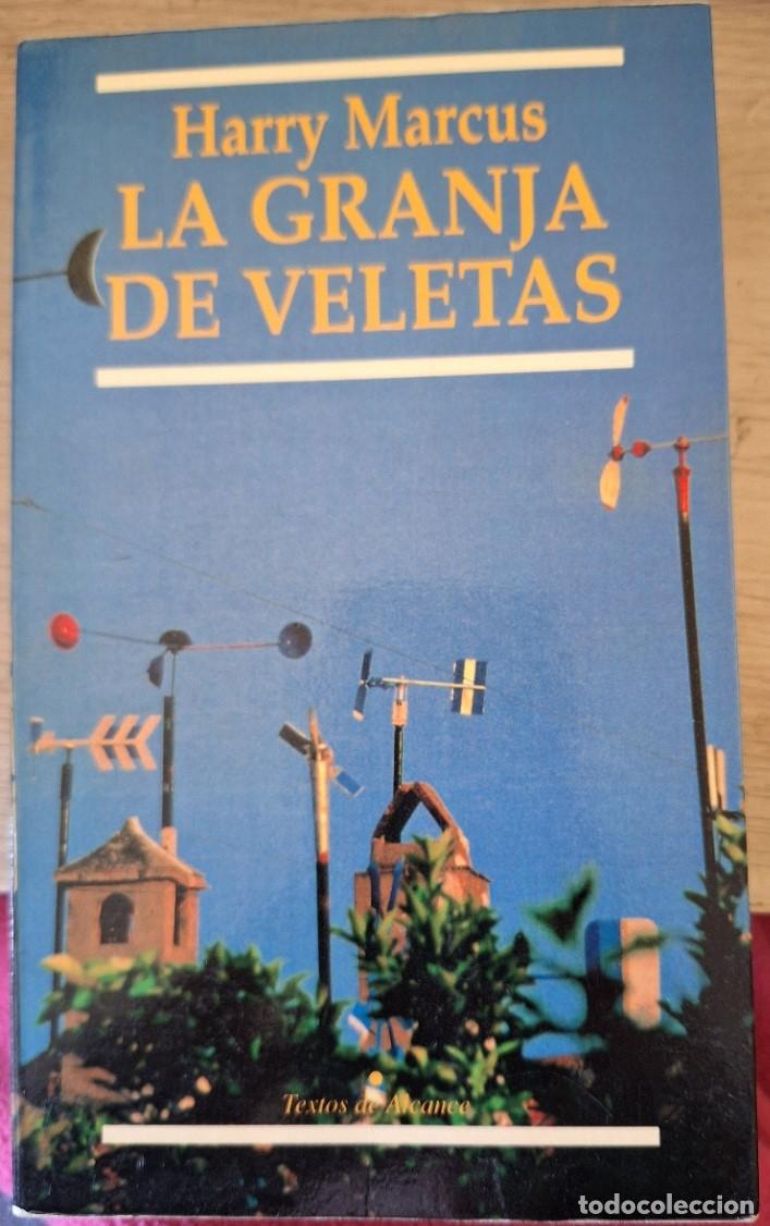 Libros de segunda mano: LA GRANJA DE VELETAS. - MARCUS, Harry. - Foto 1