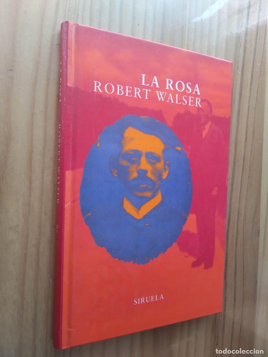 Libros de segunda mano: LA ROSA - Robert Walser - Foto 1