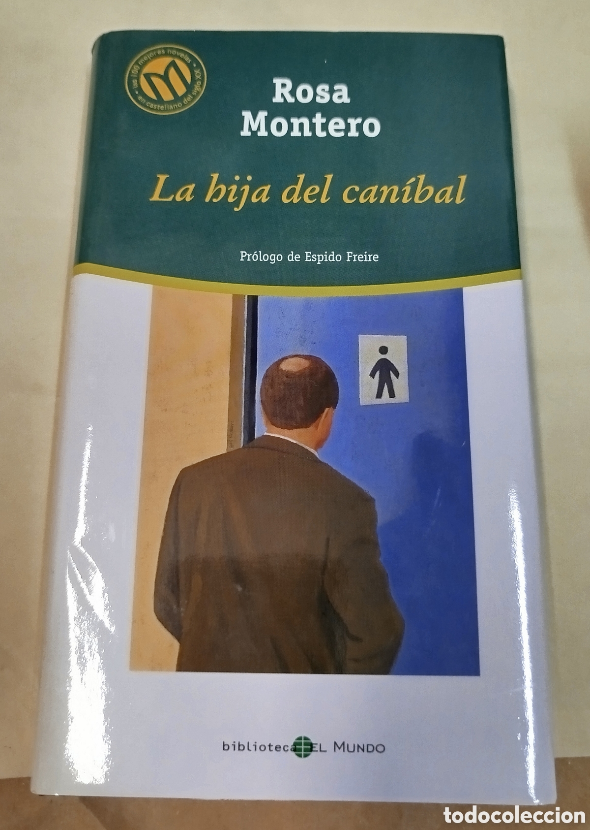 Libros de segunda mano: Libro La hija del can&iacute;bal - Rosa Montero - Foto 1